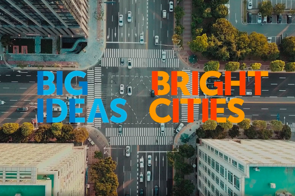 Big Ideas Bright Cities